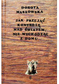 Jak przejąć kontrolę nad światem