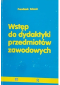 Wstęp do dydaktyki przedmiotów zawodowych