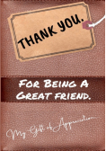Thank You For Being a Great Friend