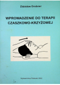 Wprowadzenie do terapii czaszkowo krzyżowej