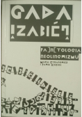 Gada ! zabić ? Pa]n[tologia neolingwizmu