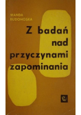 Z badań nad przyczynami zapominania