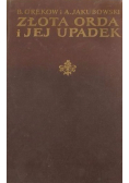 Złota orda i jej upadek