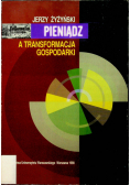 Pieniądz a transformacja gospodarki