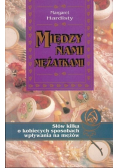 Między nami mężatkami
