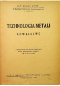 Technologia metali Kowalstwo 1947 r