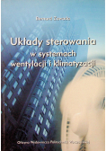 Układy sterowania w systemach wentylacji i klimatyzacji