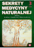 Sekrety medycyny naturalnej Tom 3