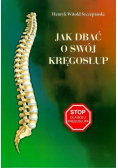 Jak dbać o swój kręgosłup