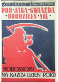 Pod jaką gwiazdą urodziłeś się