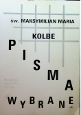 Maria Kolbe Pisma wybrane