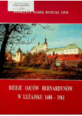 Dzieje Ojców Bernardynów w Leżajsku 1608   1961