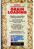 General information for grain loading