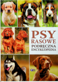 Psy rasowe Podręczna encyklopedia