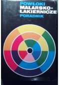 Powłoki malarsko lakiernicze Poradnik