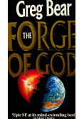 The forge of God