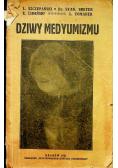 Dziwy Medyumizmu 1921r