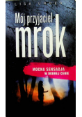 Mój przyjaciel mrok Wydanie kieszonkowe