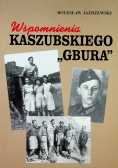 Wspomnienia Kaszubskiego Gbura