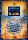 Antoni Ferdynand Ossendowski - Gasnące ognie