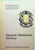 Entuzjastki bibliotekarstwa dziecięcego
