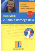 Język włoski 20 minut każdego dnia z CD