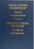 Wielki słownik włókienniczy tom III