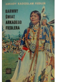 Barwny świat Arkadego Fiedlera