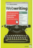 Webwriting Profesjonalne tworzenie tekstów dla internetu