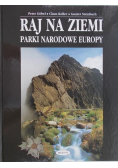 Raj na Ziemi. Parki narodowe Europy