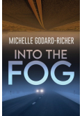 Into The Fog
