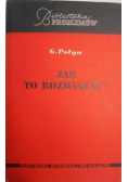 Jak to rozwiązać