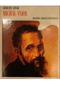Geniusze sztuki Michał Anioł