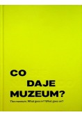 Co się nadaje do muzeum