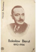 Bolesław Bierut 1892 - 1956