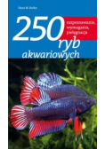 250 ryb akwariowych