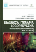 Diagnoza i terapia logopedyczna osób...