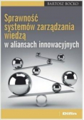 Sprawność systemów zarządzania wiedzą w aliansach innowacyjnych