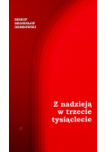 Z nadzieją w trzecie tysiąclecie