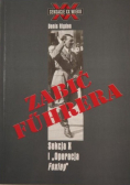 Zabić Fuhrera Sekcja X i Operacja Foxley
