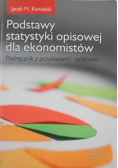Podstawy statystyki opisowej dla ekonomistów