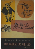 Dla każdego coś ciętego