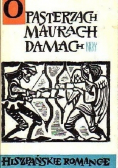 O pasterzach maurach damach