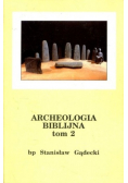 Archeologia biblijna tom 2