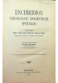 Enchiridion Theologiae Dogmaticae Specialis 1911 r.
