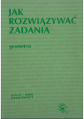 Jak rozwiązywać zadania geometria