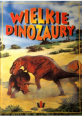Wielkie dinozaury