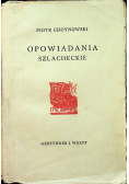 Opowiadania szlacheckie 1937 r