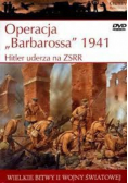 Operacja Barbossa 1941 Hitler uderza na ZSRR