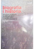 Biografia i historia. Studia i szkice o związkach literatury z przeszłością